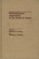 Methodological approaches to the study of career /