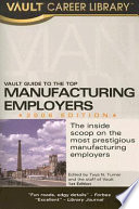 Vault guide to the top manufacturing employers /