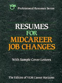 Resumes for midcareer job changes /