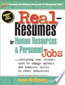 Real-resumes for human-resources & personnel jobs : including real resumes used to change careers and transfer skills to other industries /