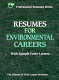 Resumes for environmental careers /