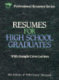 Resumes for high school graduates /
