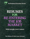 Resumes for re-entering the job market /