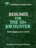 Resumes for the 50+ job hunter /