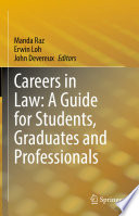 Careers in Law: A Guide for Students, Graduates and Professionals /