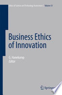 Business ethics of innovation /