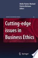 Cutting-edge issues in business ethics : continental challenges to tradition and practice /