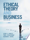 Ethical theory and business /