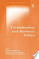 Globalisation and business ethics /