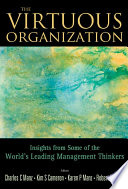 The virtuous organization : insights from some of the world's leading management thinkers /