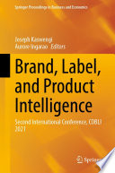 Brand, Label, and Product Intelligence : Second International Conference, COBLI 2021 /