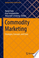 Commodity Marketing : Strategies, Concepts, and Cases /