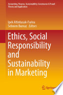 Ethics, Social Responsibility and Sustainability in Marketing /