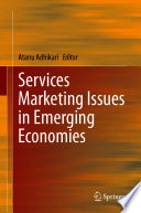 Services Marketing Issues in Emerging Economies /