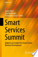 Smart Services Summit : Digital as an Enabler for Smart Service Business Development /