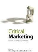Critical marketing : contemporary issues in marketing /