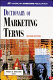 Dictionary of marketing terms /