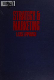 Strategy & marketing : a case approach /