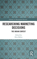 Researching marketing decisions : the Indian context /