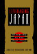 Leveraging Japan : marketing to the new Asia /