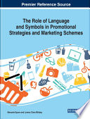 The role of language and symbols in promotional strategies and marketing schemes /