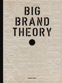 Big brand theory /