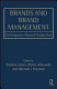 Brands and brand management : contemporary research perspectives /