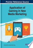 Application of gaming in new media marketing /