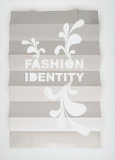 Fashion identity /