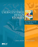 User-centered design stories : real-world UCD case files /