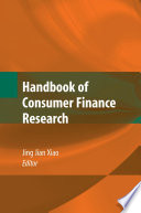 Handbook of consumer finance research /