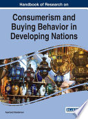 Handbook of research on consumerism and buying behavior in developing nations /