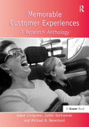 Memorable customer experiences : a research anthology /