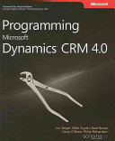 Programming Microsoft Dynamics CRM 4.0 /