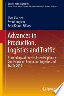 Advances in Production, Logistics and Traffic : Proceedings of the 4th Interdisciplinary Conference on Production Logistics and Traffic 2019 /