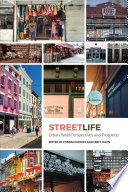 Streetlife : urban retail perspectives and prospects /