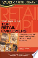 Vault guide to the top retail employers /