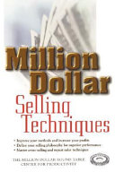 Million dollar selling techniques /