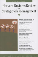 Harvard business review on strategic sales management.