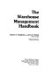 The Warehouse management handbook /