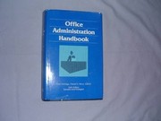 The Dartnell office administration handbook /