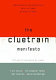 The cluetrain manifesto : the end of business as usual /
