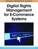 Digital rights management for e-commerce systems /