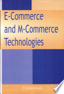 E-commerce and M-commerce technologies /