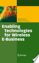 Enabling technologies for wireless e-business /