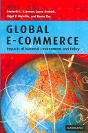 Global e-commerce : impacts of national environment and policy /