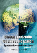 Global electronic business research : opportunities and directions /