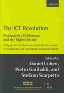 The ICT revolution : productivity differences and the digital divide : a report for the Fondazione Rodolfo Debenedetti /