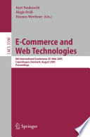 E-commerce and web technologies : 6th international conference, EC-Web 2005, Copenhagen, Denmark, August 23-26, 2005 : proceedings /