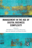 Management in the age of digital business complexity /